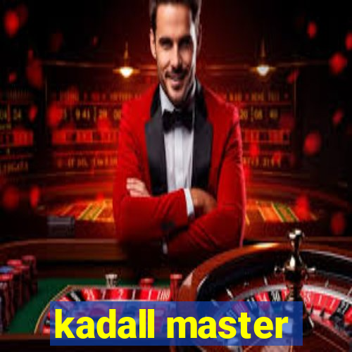 kadall master